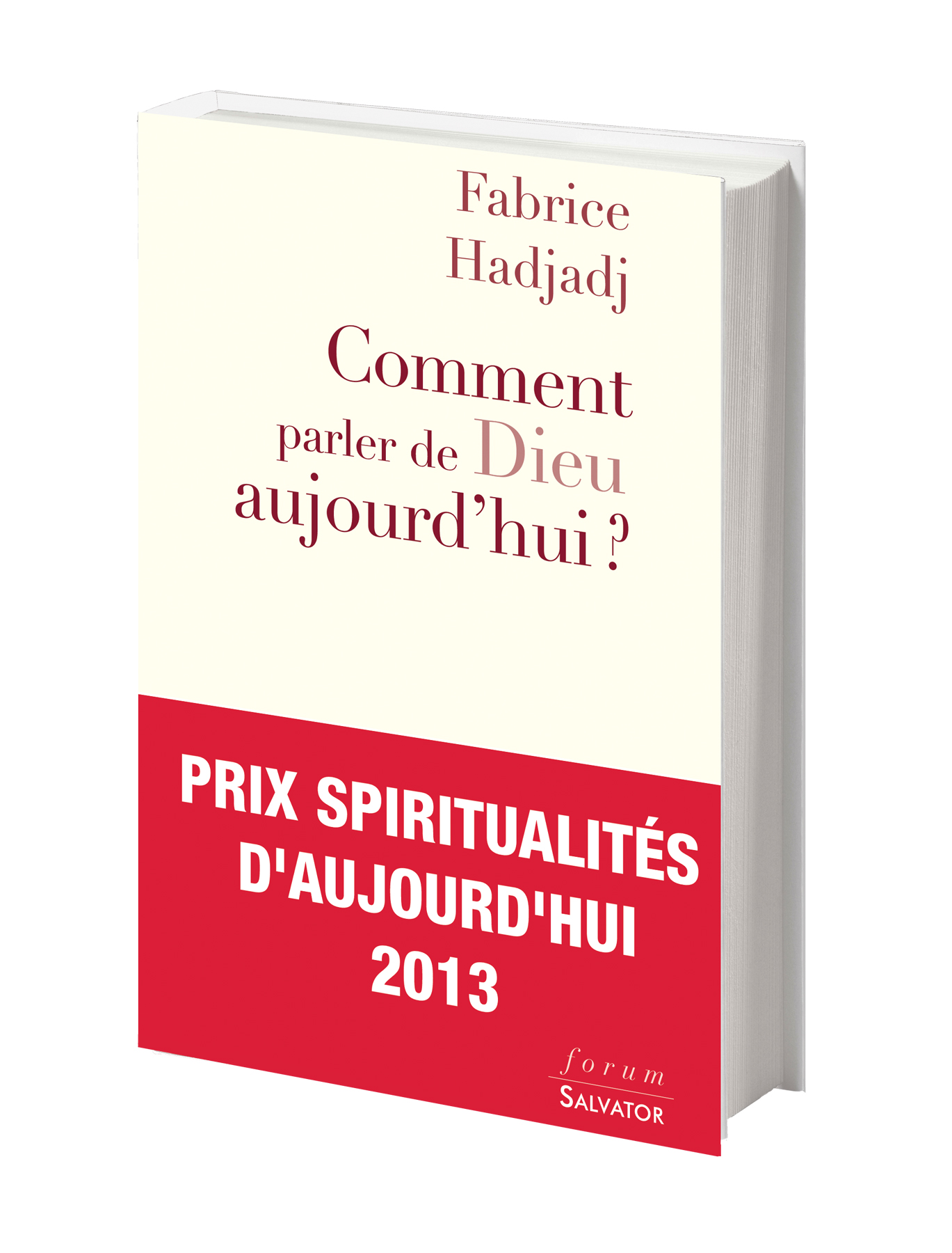 PRIX SALVATOR  06 hadjadj parler de dieu aujourdhui