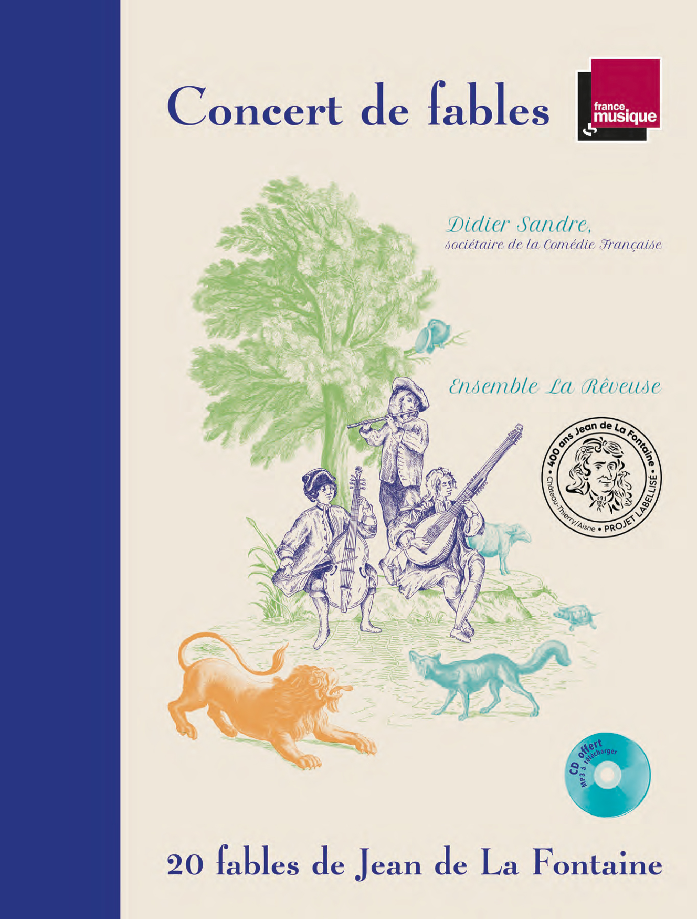 Jean de La Fontaine - Concert de fables