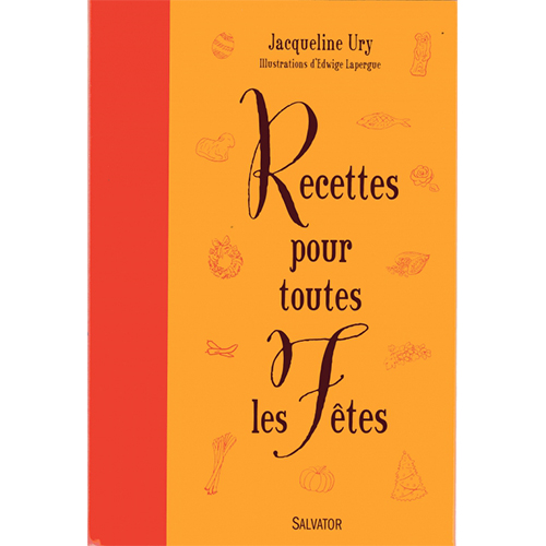 Recettes pour toutes les fêtes chrétiennes